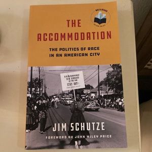 THE ACCOMMODATION THE POLITICS OF RACE IN AN AMERICAN CITY FOWARD JOHN W PRICE
